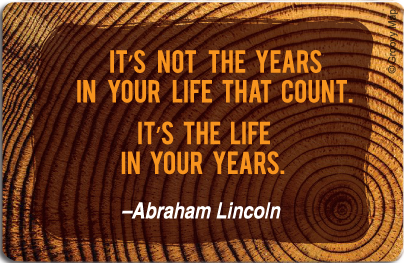 Lifestyle: It is not the years in your life that count, 8859194807467
