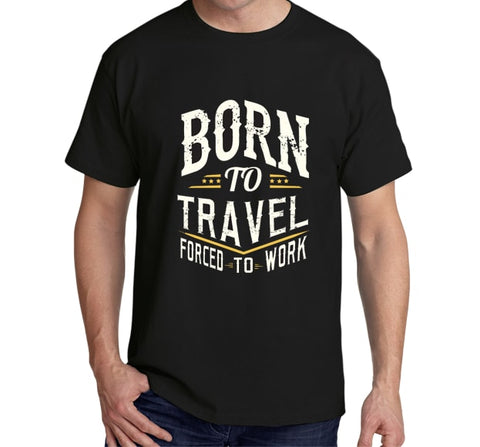 Lifestyle: Born to Travel Forced to Work (Black)